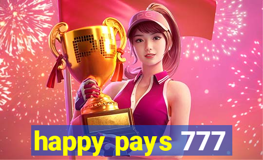 happy pays 777